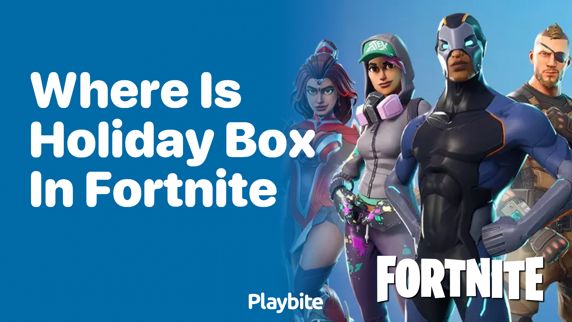 Where Is the Holiday Box in Fortnite? Unwrapping the Mystery