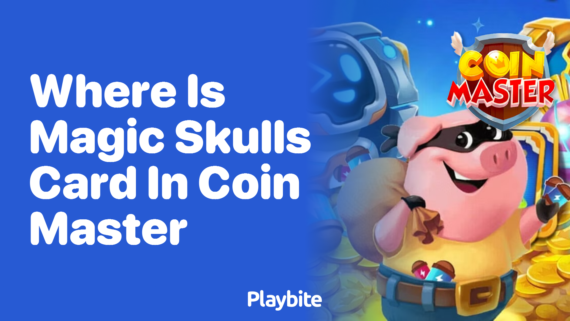 Finding the Magic Skulls Card in Coin Master: A Quick Guide