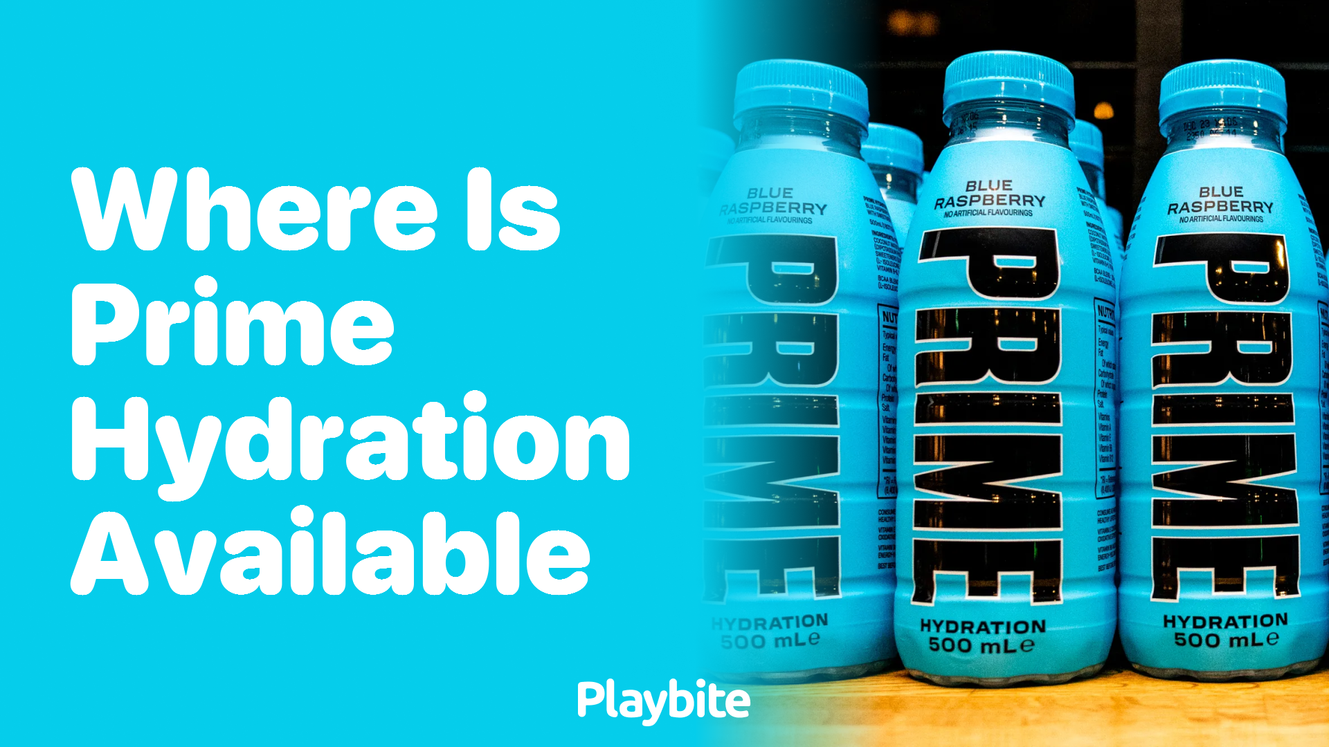 Where is Prime Hydration Available?