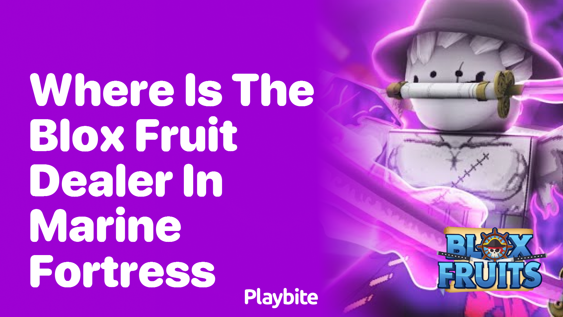 Where Is the Blox Fruit Dealer in Marine Fortress? - Playbite