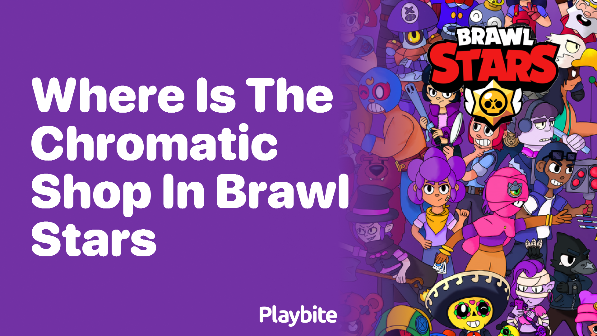 Where Is the Chromatic Shop in Brawl Stars? - Playbite