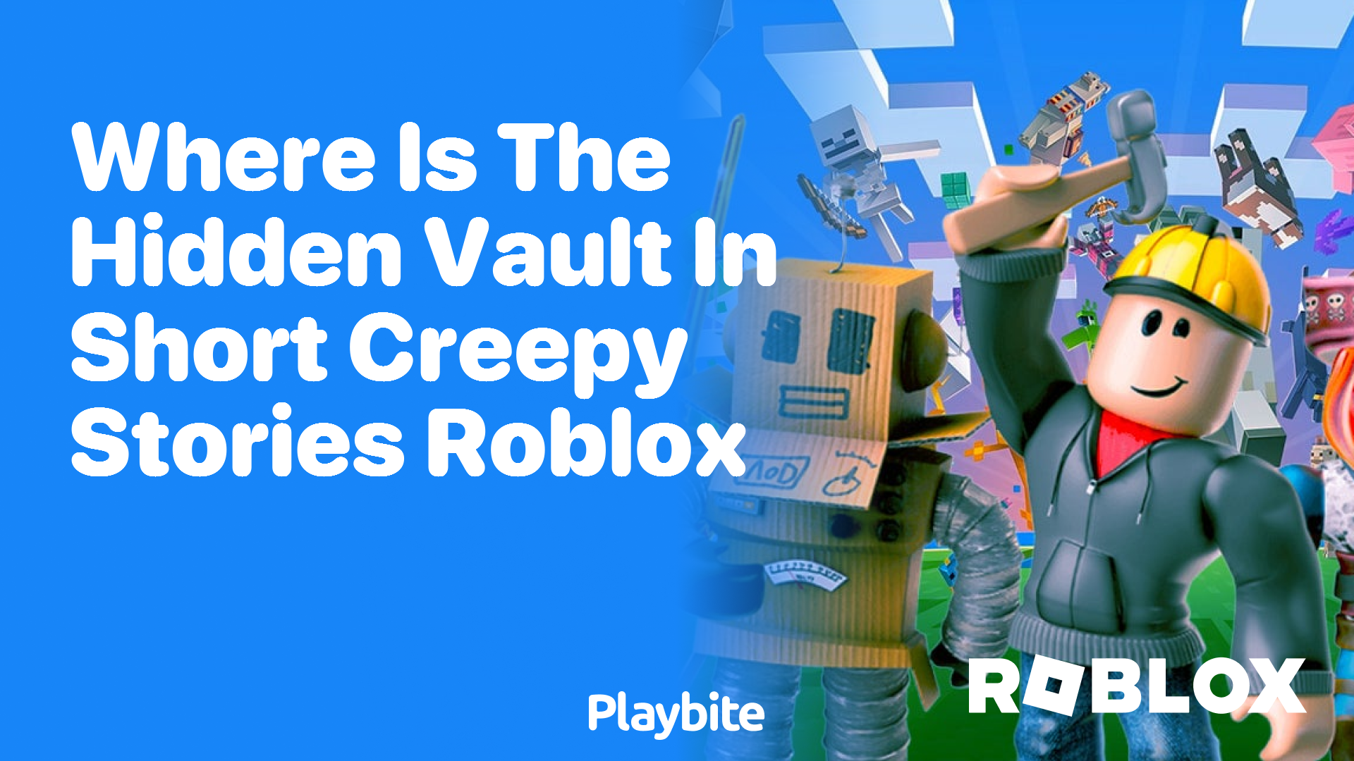 Where is the Hidden Vault in Short Creepy Stories Roblox?