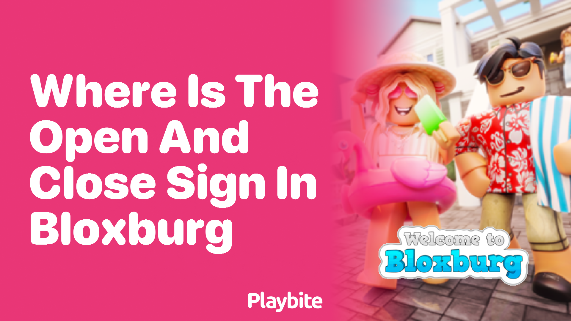 Where is the Open and Close Sign in Bloxburg?