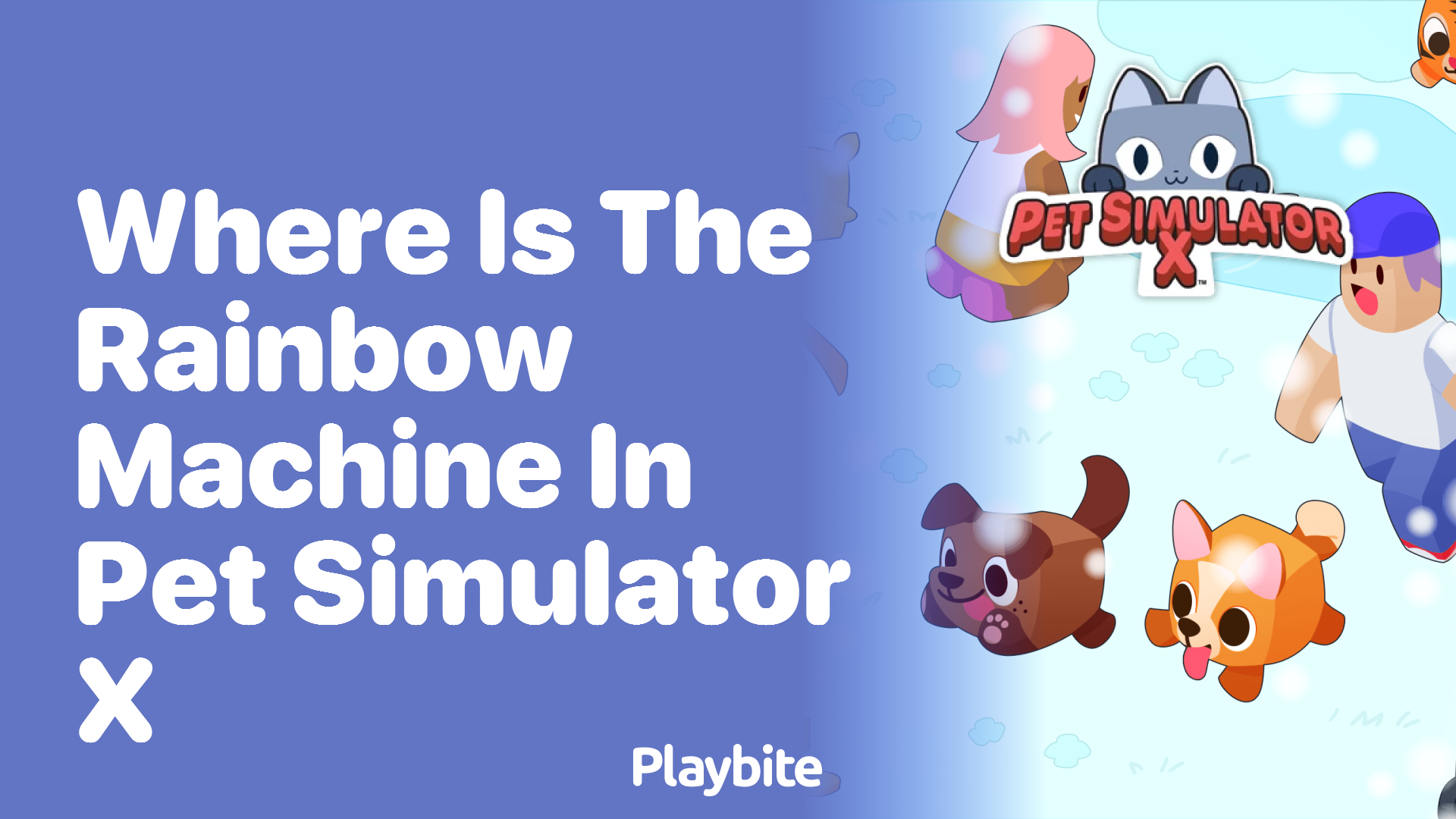 Where Is the Rainbow Machine in Pet Simulator X?