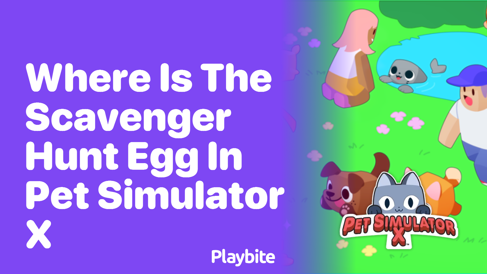 Where Is the Scavenger Hunt Egg in Pet Simulator X? Uncover the Secret!