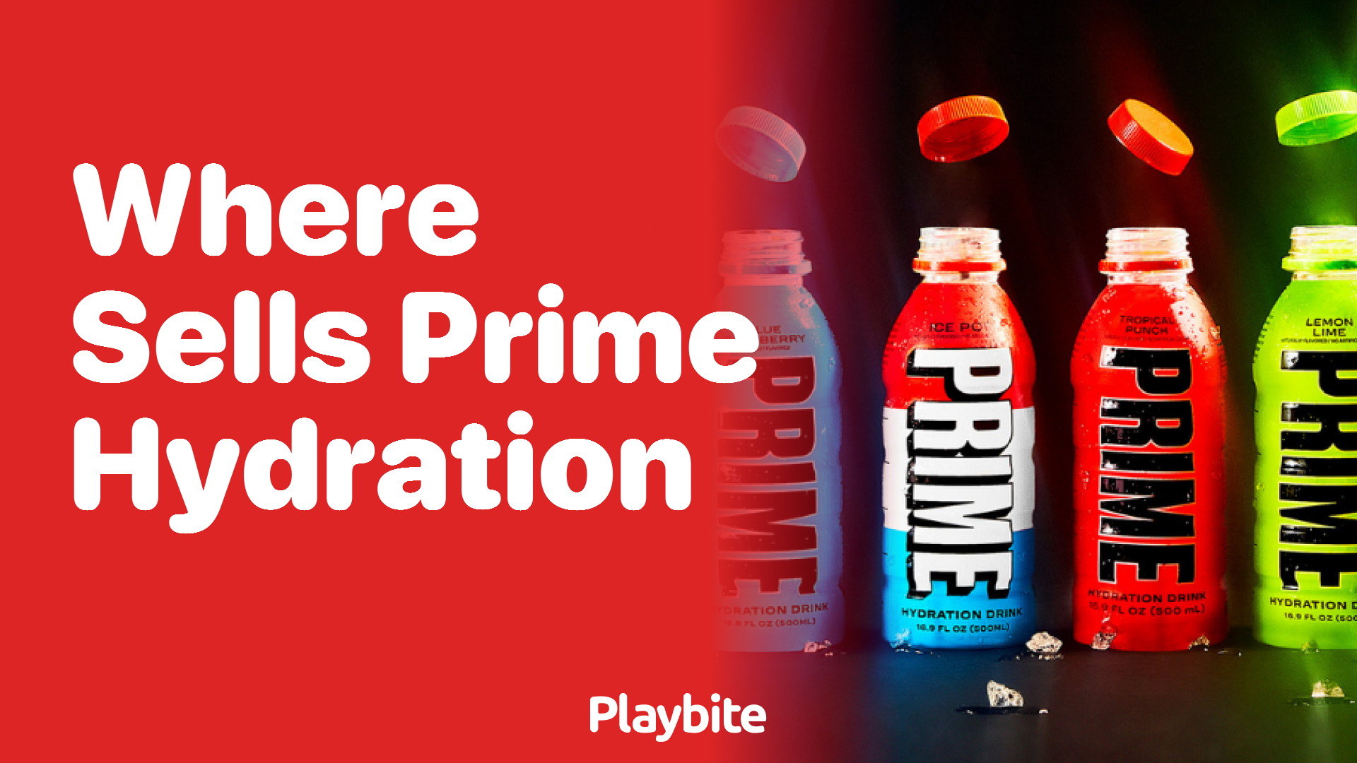 Where Can You Buy Prime Hydration?