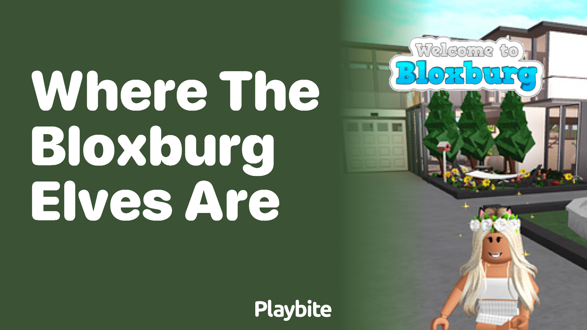 Where Are the Bloxburg Elves Located?