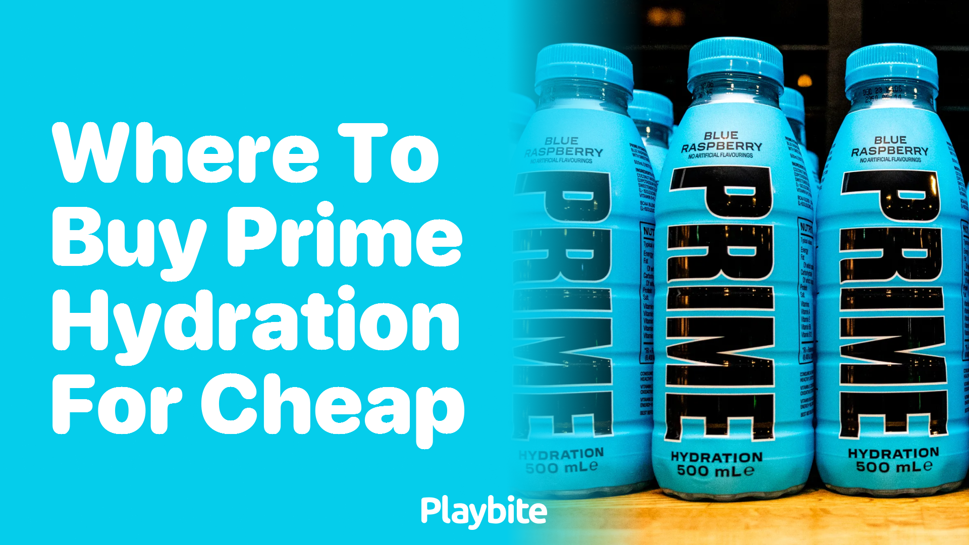 Where to Buy PRIME Hydration for Cheap