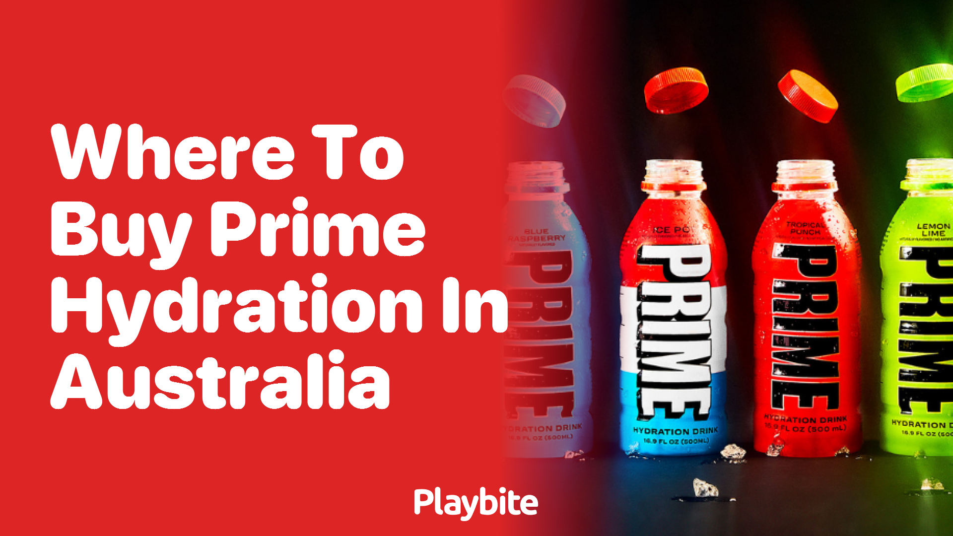 Where Can You Buy Prime Hydration in Australia?