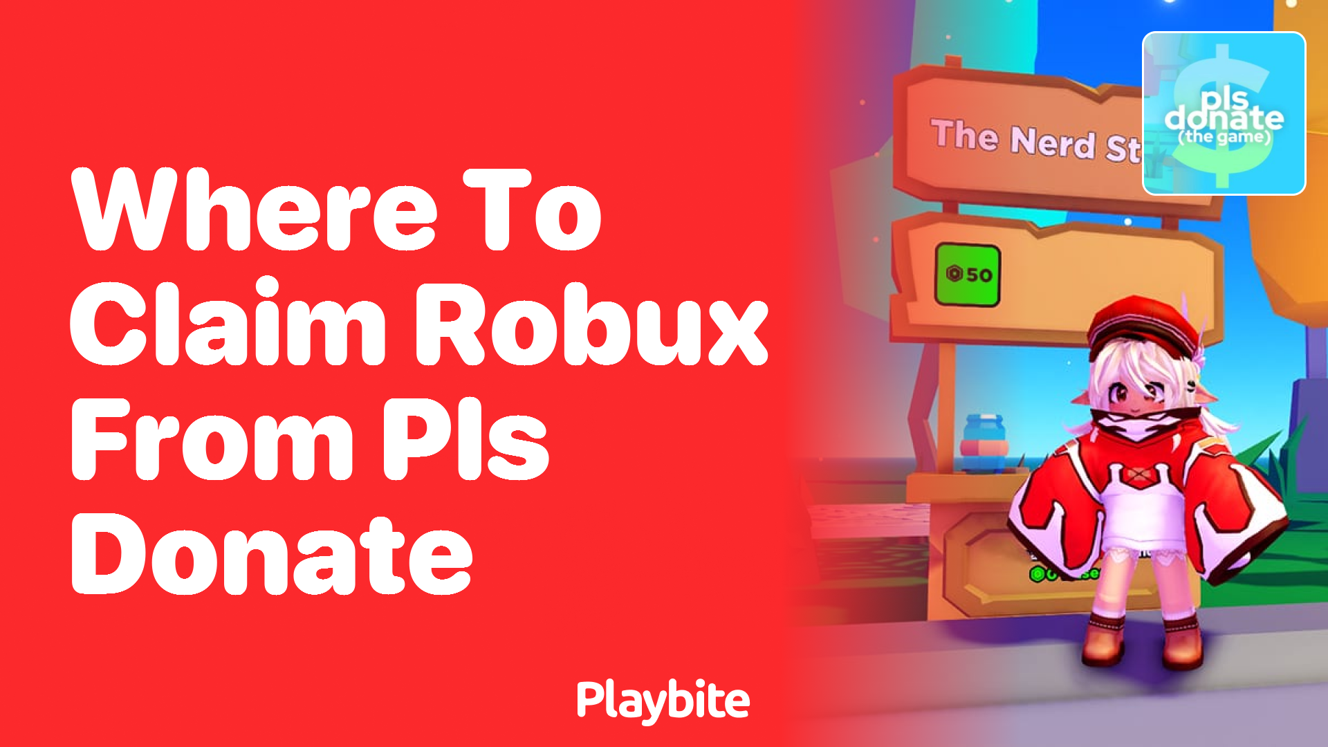 Where to Claim Robux from PLS DONATE