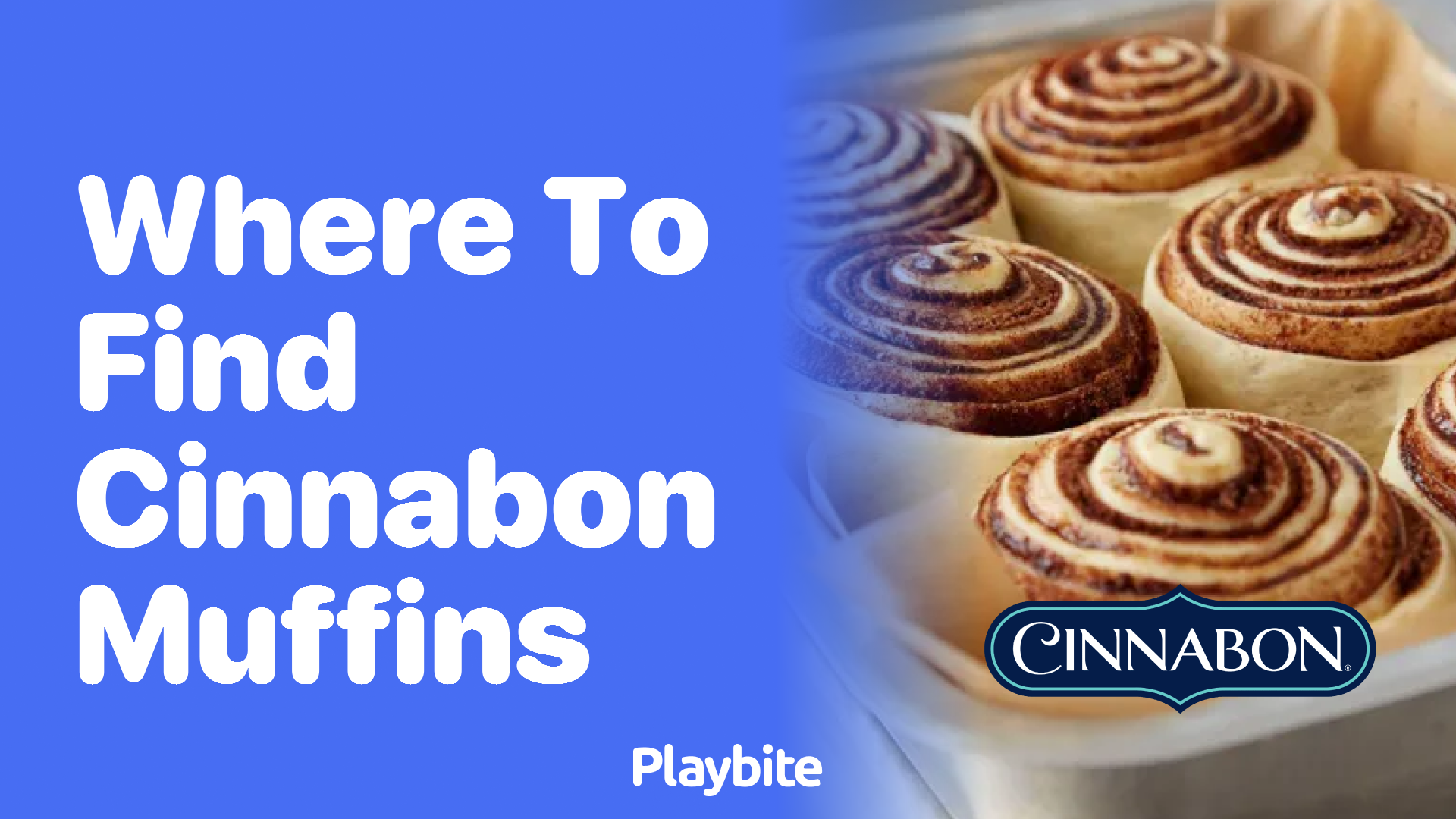 Where to find Cinnabon Muffins: A Sweet Discovery