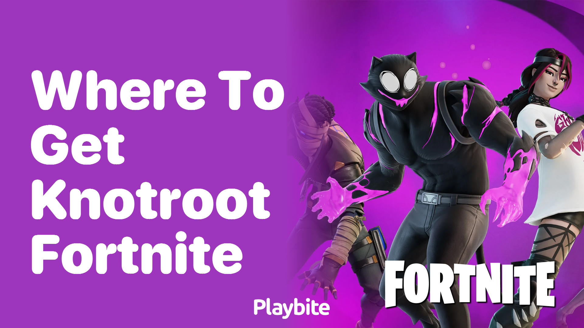 Where to Get Knotroot in Fortnite