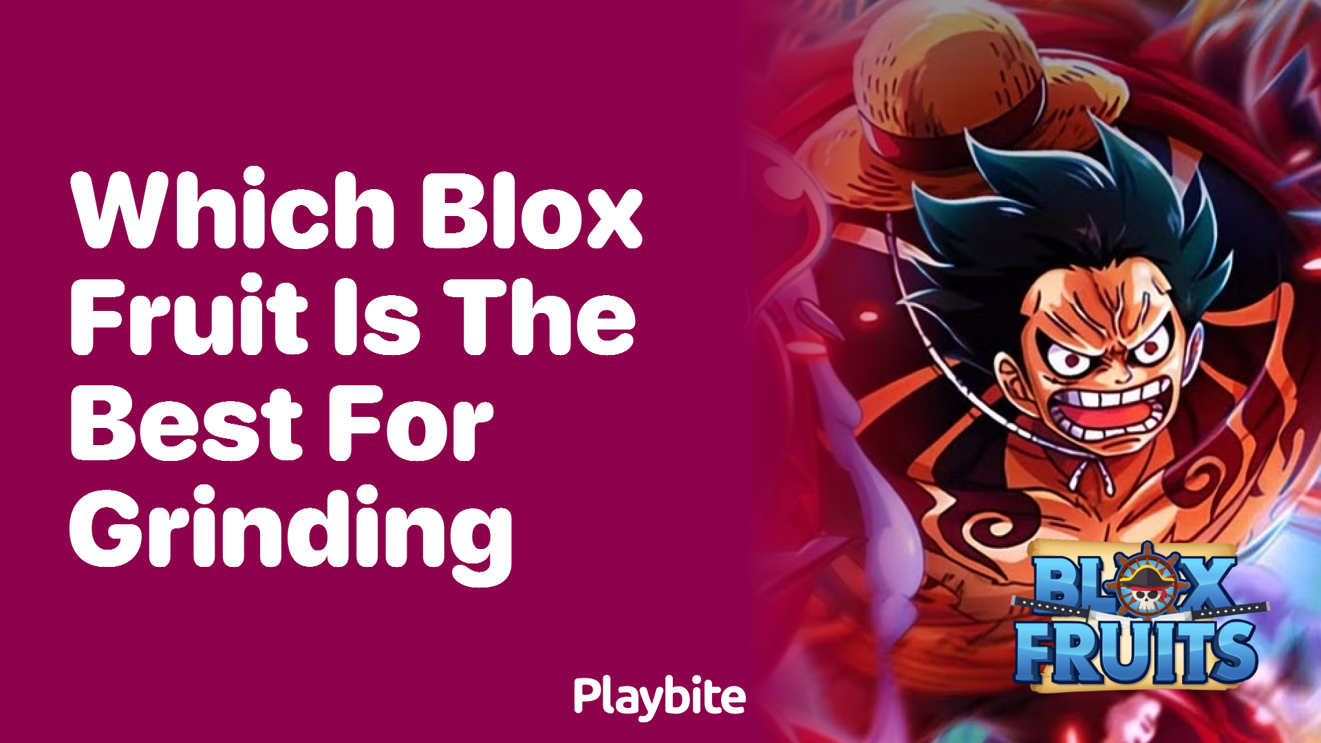 Which Blox Fruit Is the Best for Grinding?