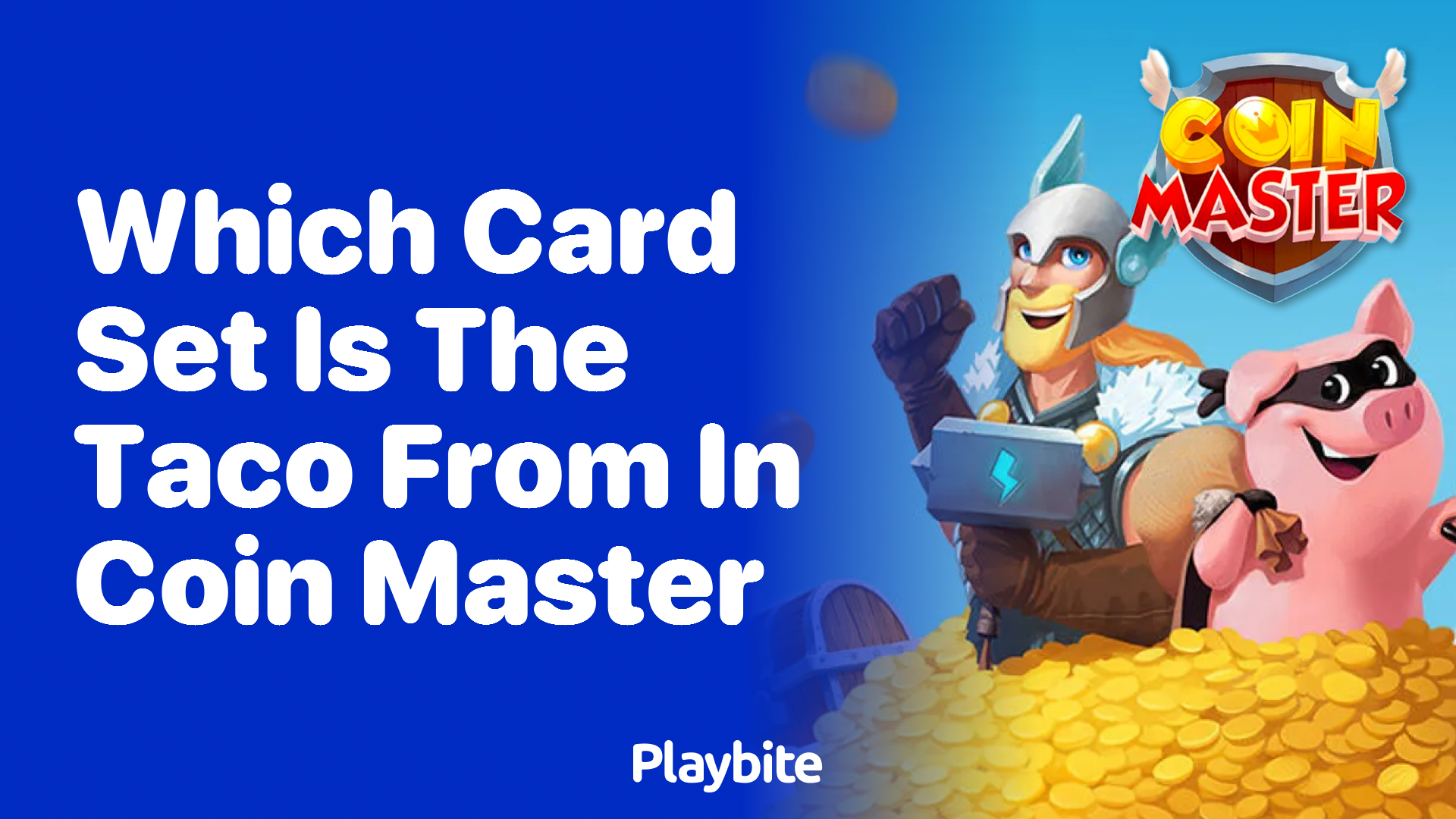 Which Card Set Includes the Taco in Coin Master?