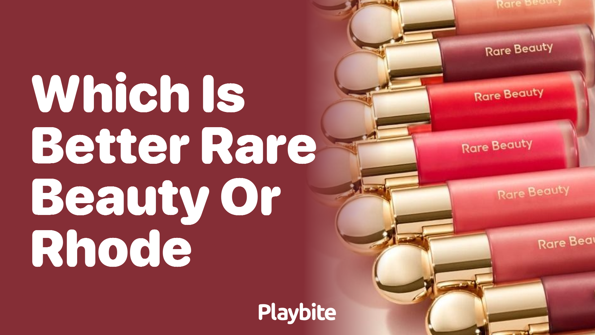 Which is Better: Rare Beauty or Rhode?