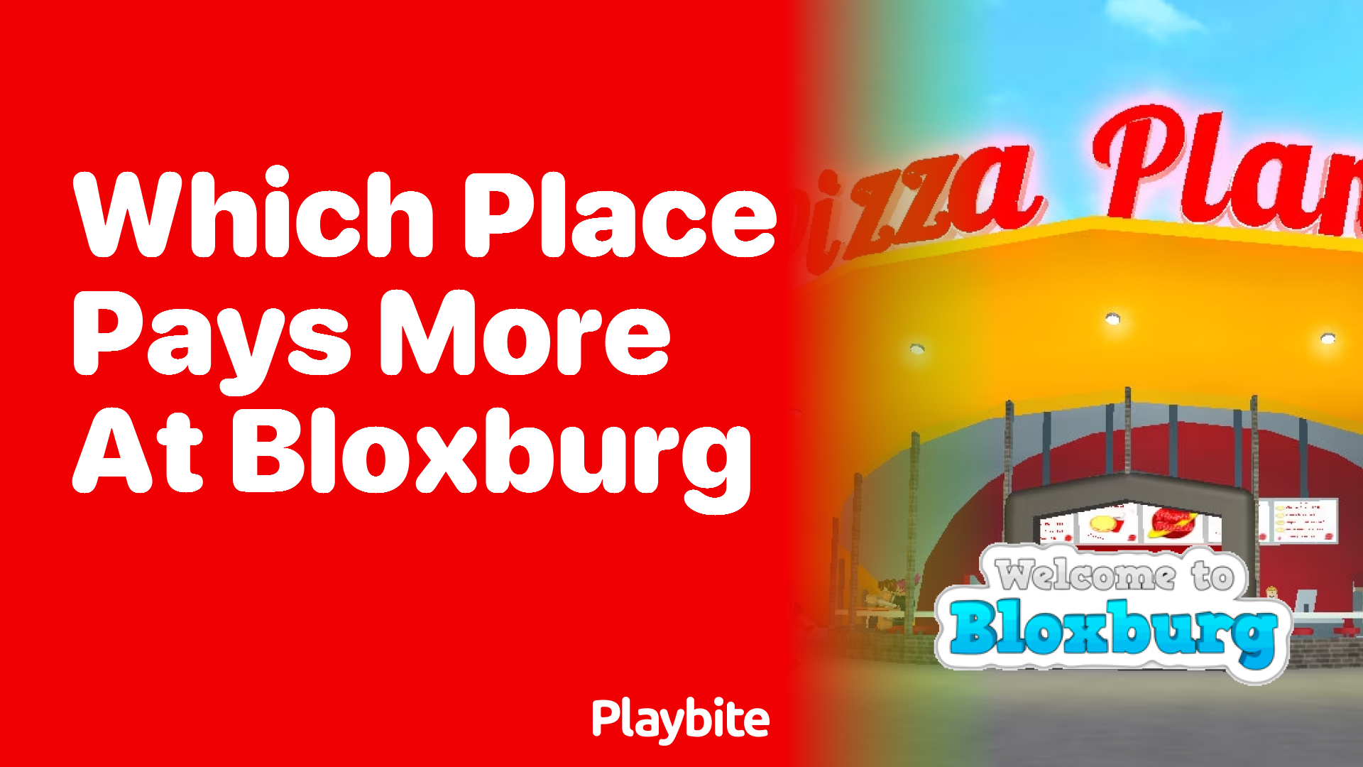 Which Place Pays More in Bloxburg?