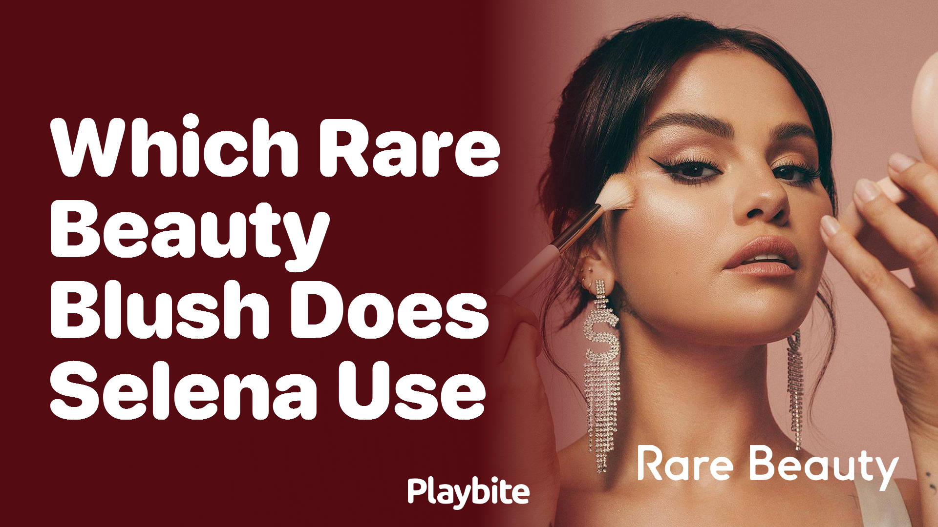 Which Rare Beauty Blush Does Selena Gomez Use?
