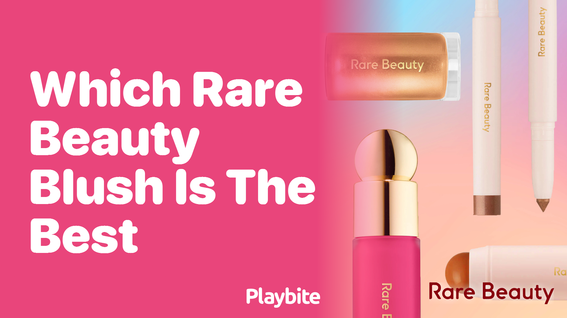 Which Rare Beauty Blush Is the Best?