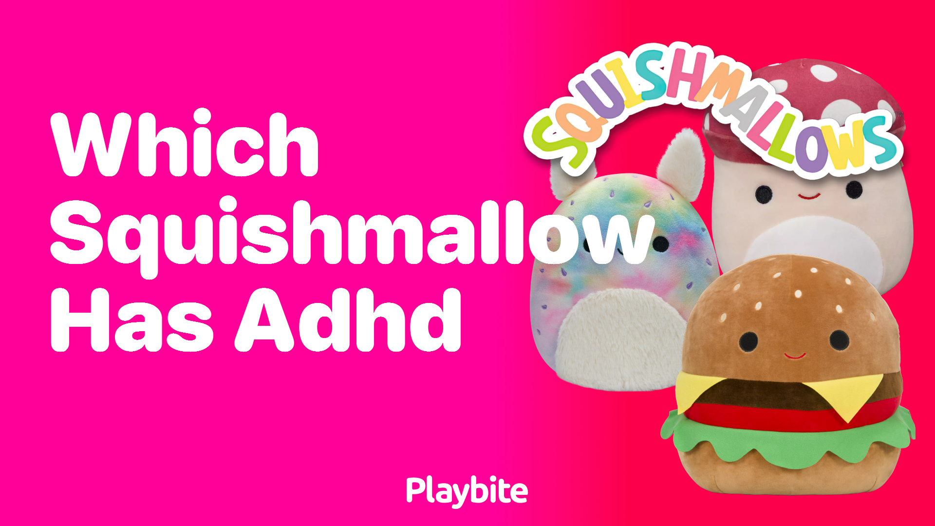 Which Squishmallow Has ADHD?