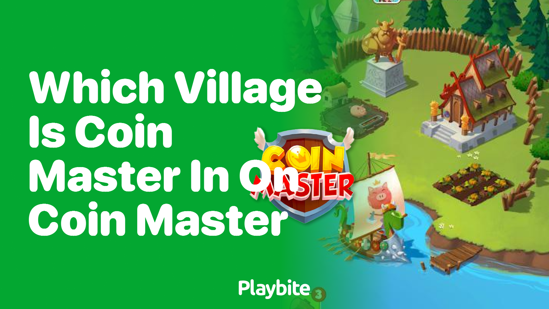 Which Village Is Coin Master In on Coin Master?