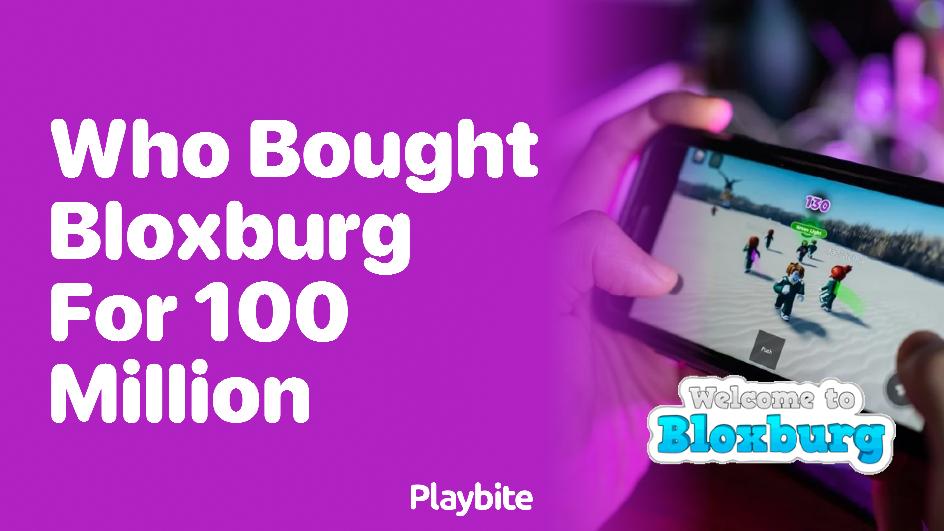 Who bought Bloxburg for $100 million?