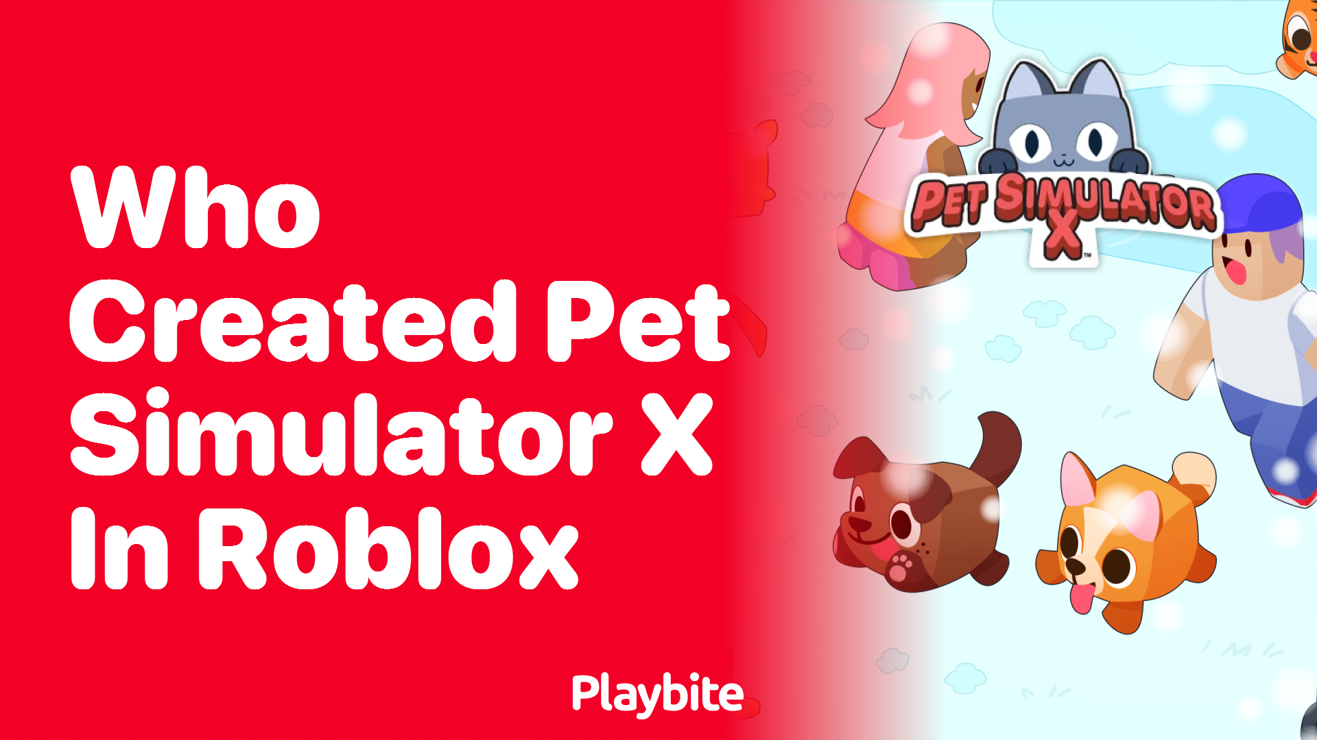 Who Created Pet Simulator X in Roblox?