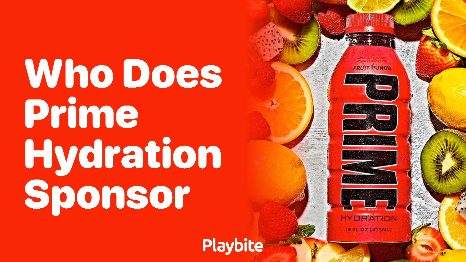 Who Does PRIME Hydration Sponsor?