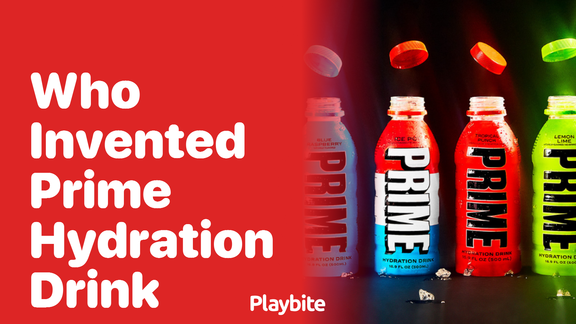 Who Invented Prime Hydration Drink?