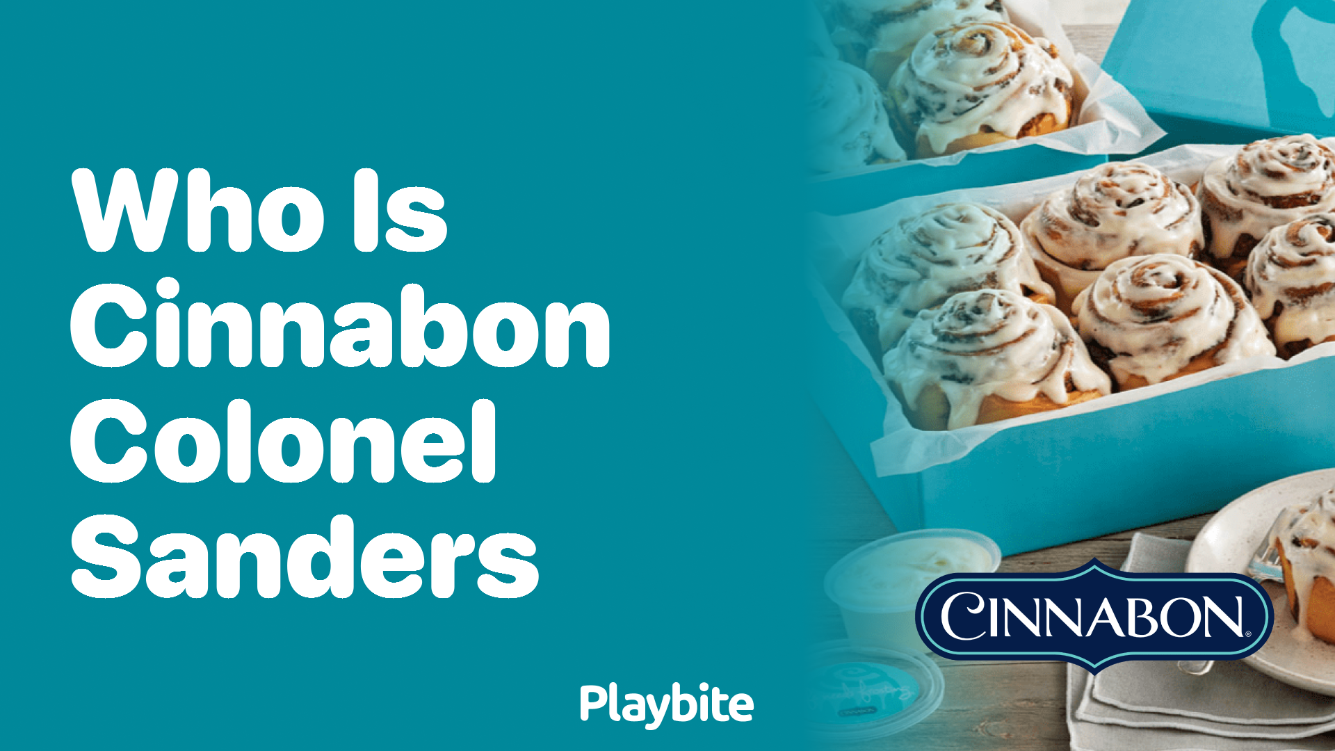 Who is Cinnabon Colonel Sanders?