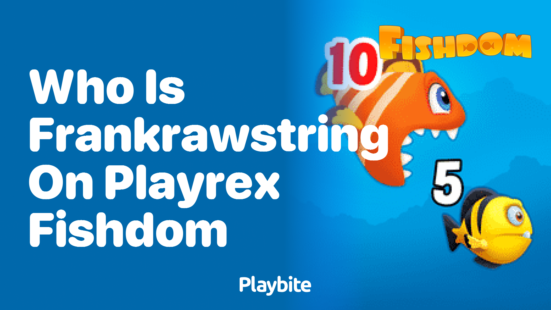 Who is Frank Rawstring on Playrix Fishdom?