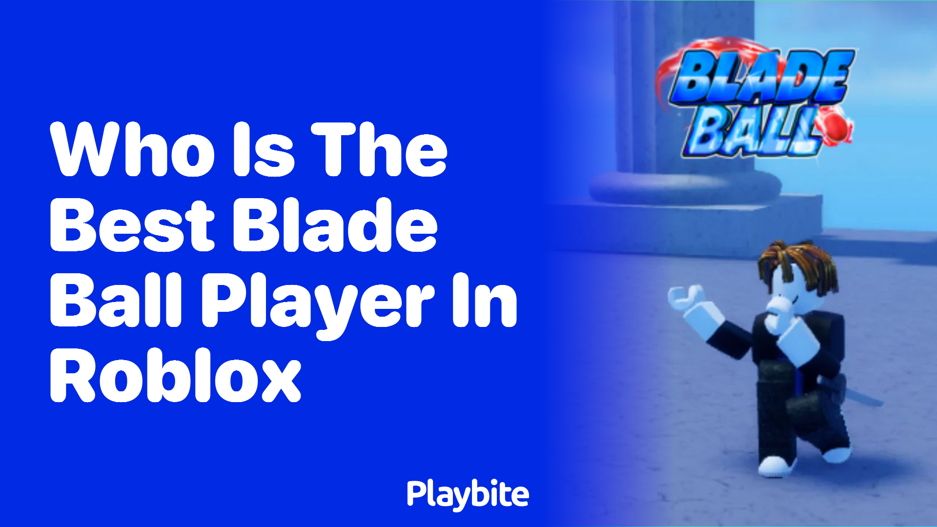 Who Is the Best Blade Ball Player in Roblox?