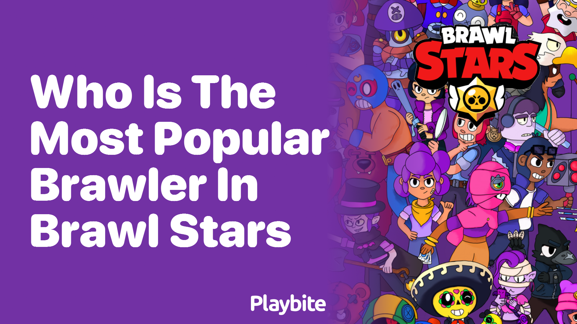 who-is-the-most-popular-brawler-in-brawl-stars-playbite