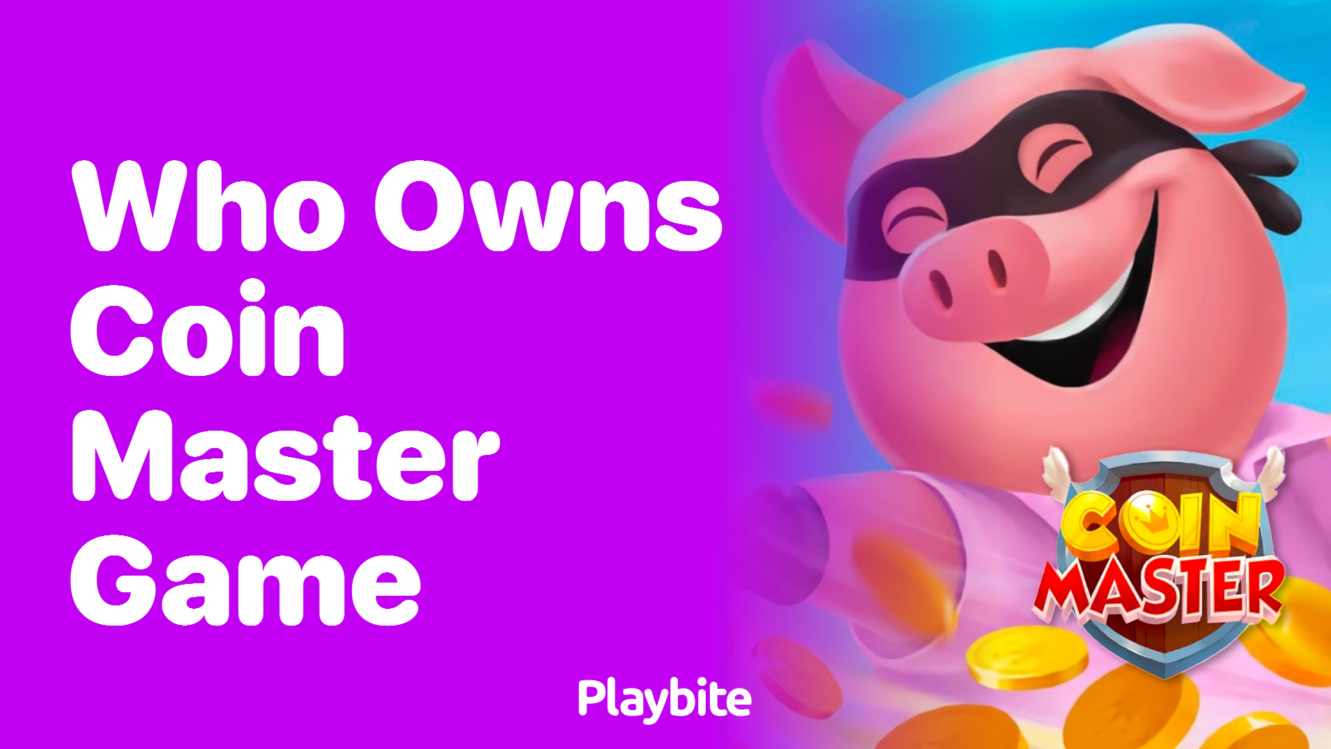 Who Owns the Coin Master Game? Uncovering the Creators