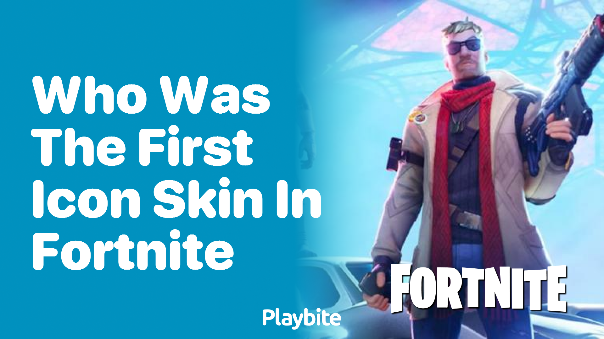 Who was the first Icon Skin in Fortnite? - Playbite