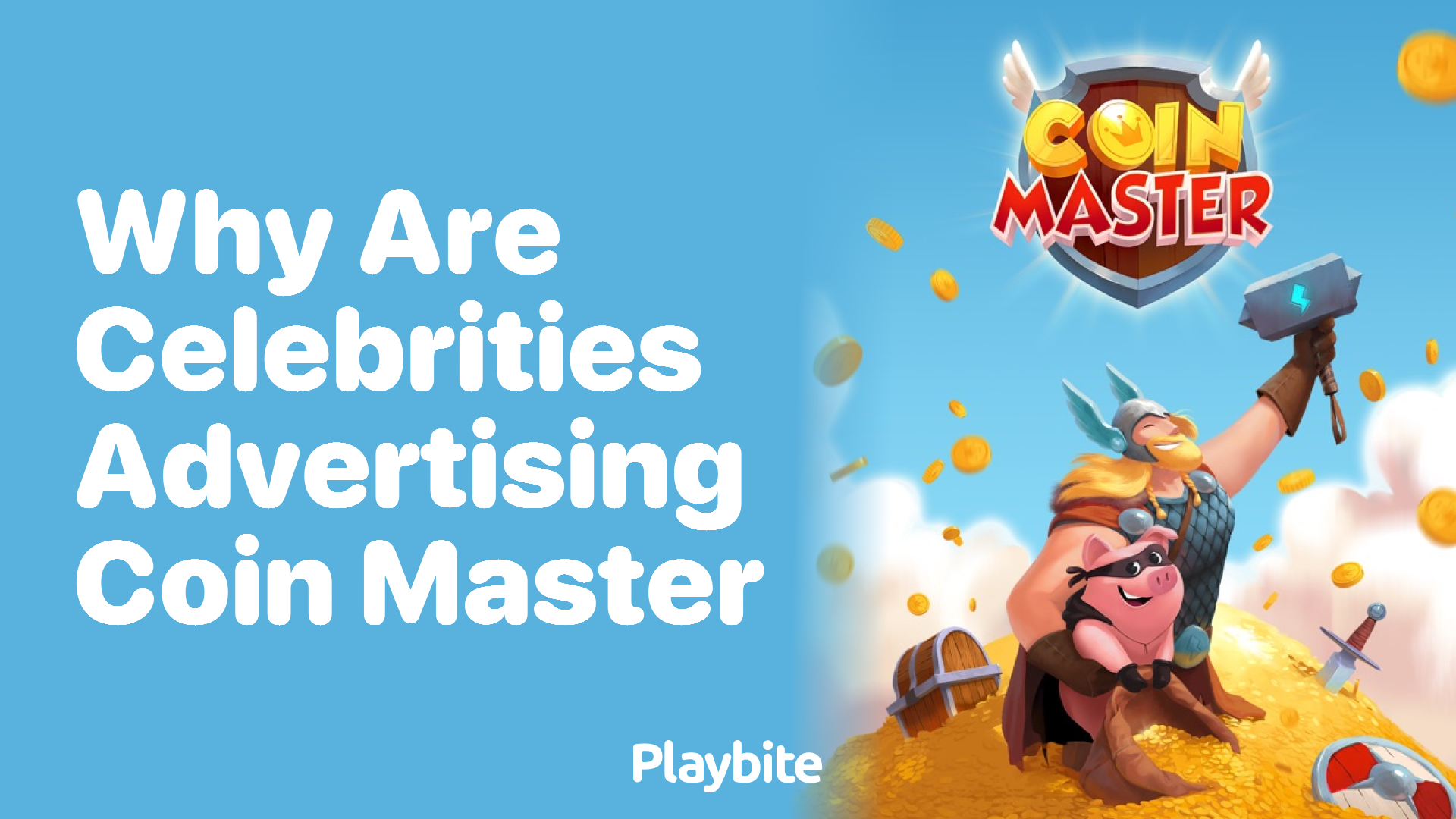 Why Are Celebrities Advertising Coin Master?