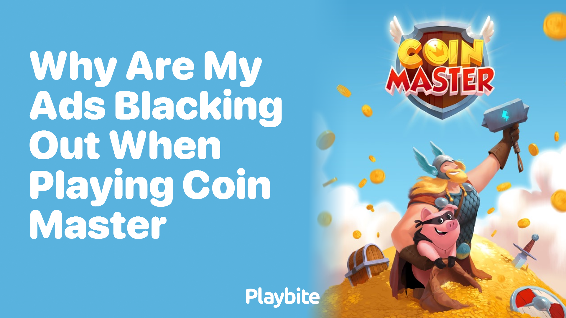 Why Are My Ads Blacking Out When Playing Coin Master?