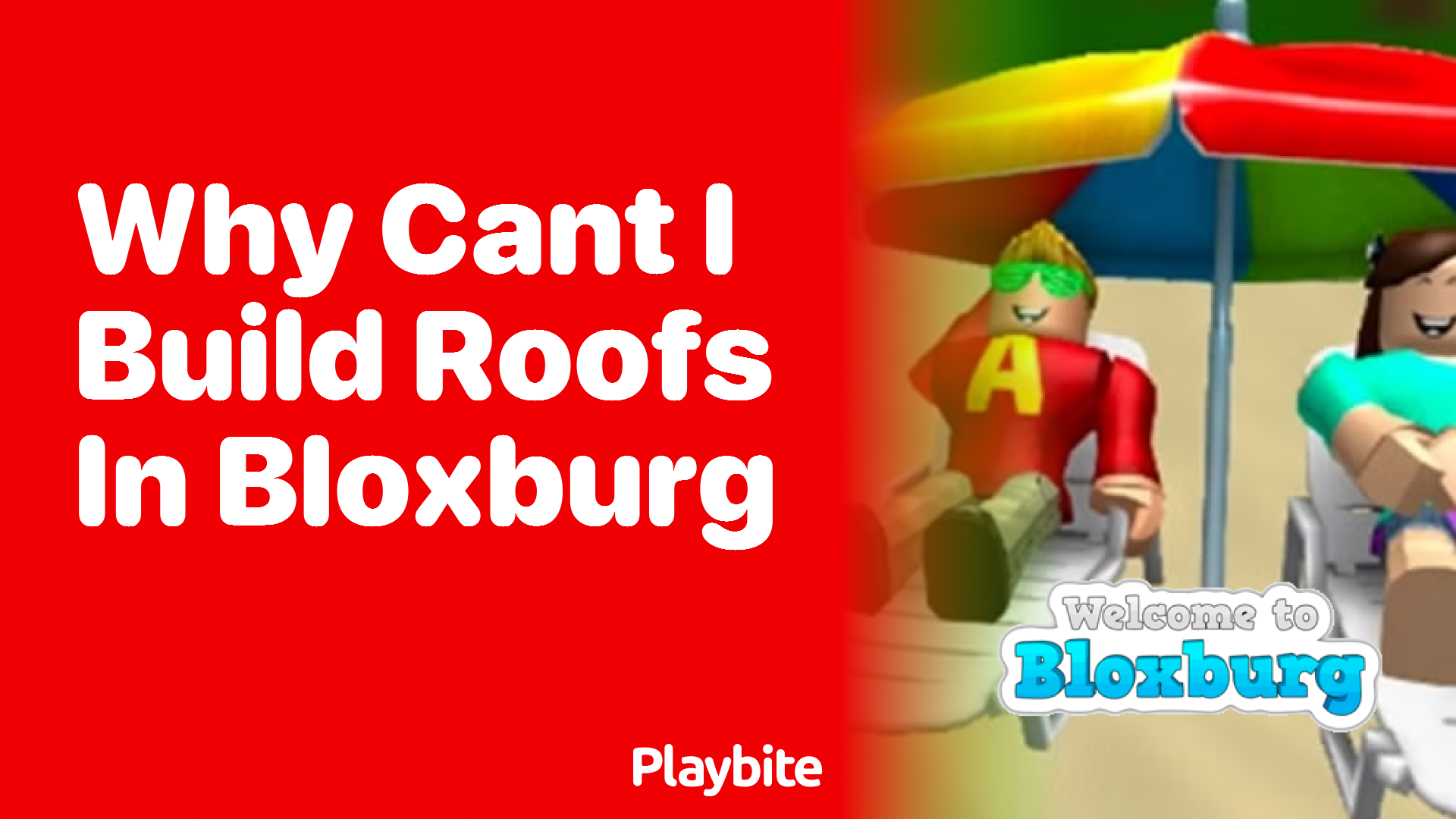 Why Can&#8217;t I Build Roofs in Bloxburg?