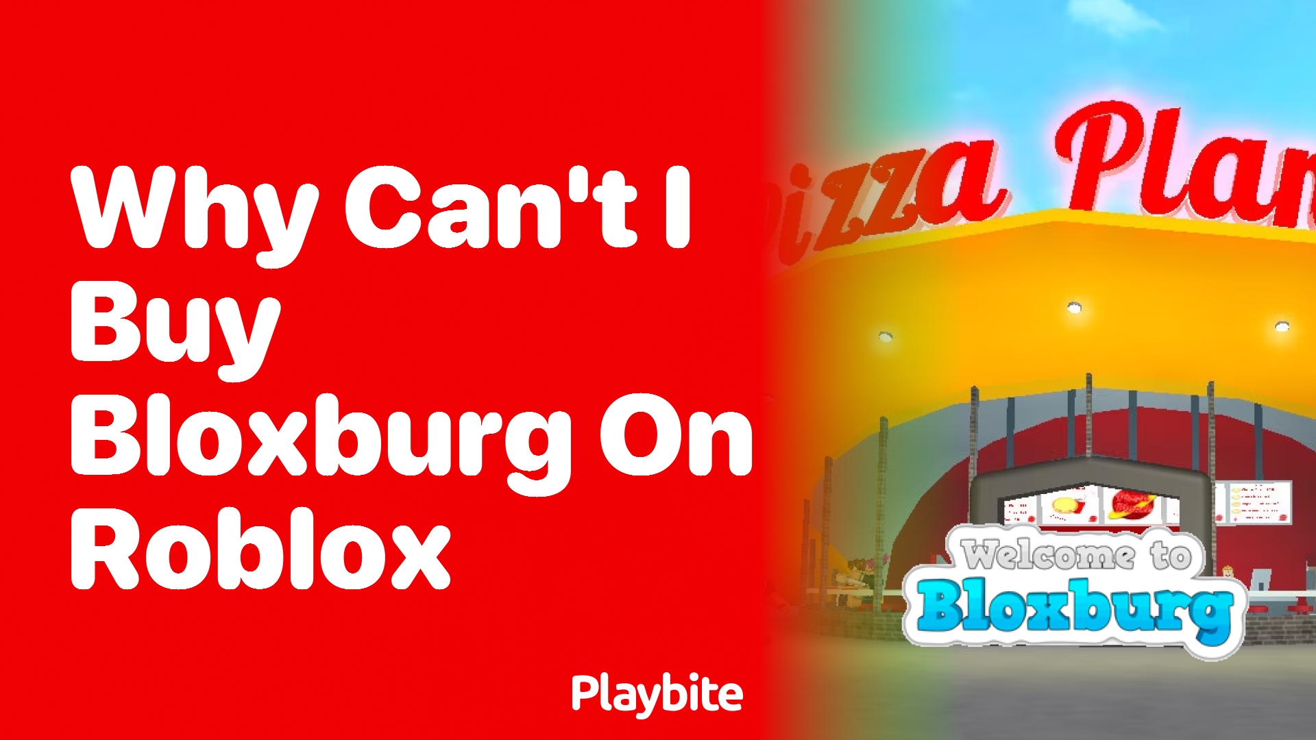 Why Can&#8217;t I Buy Bloxburg on Roblox?