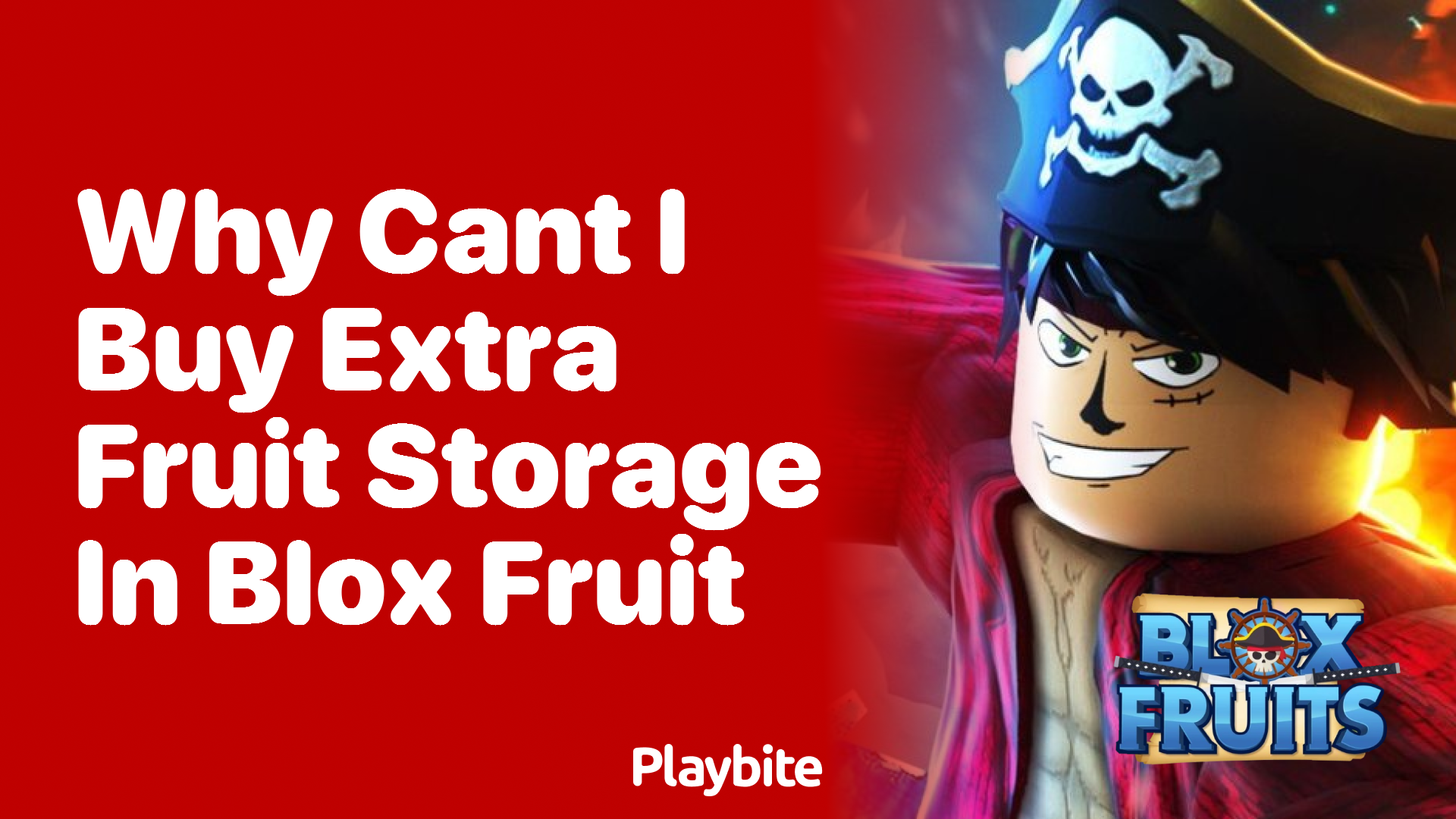 Why Can&#8217;t I Buy Extra Fruit Storage in Blox Fruit?