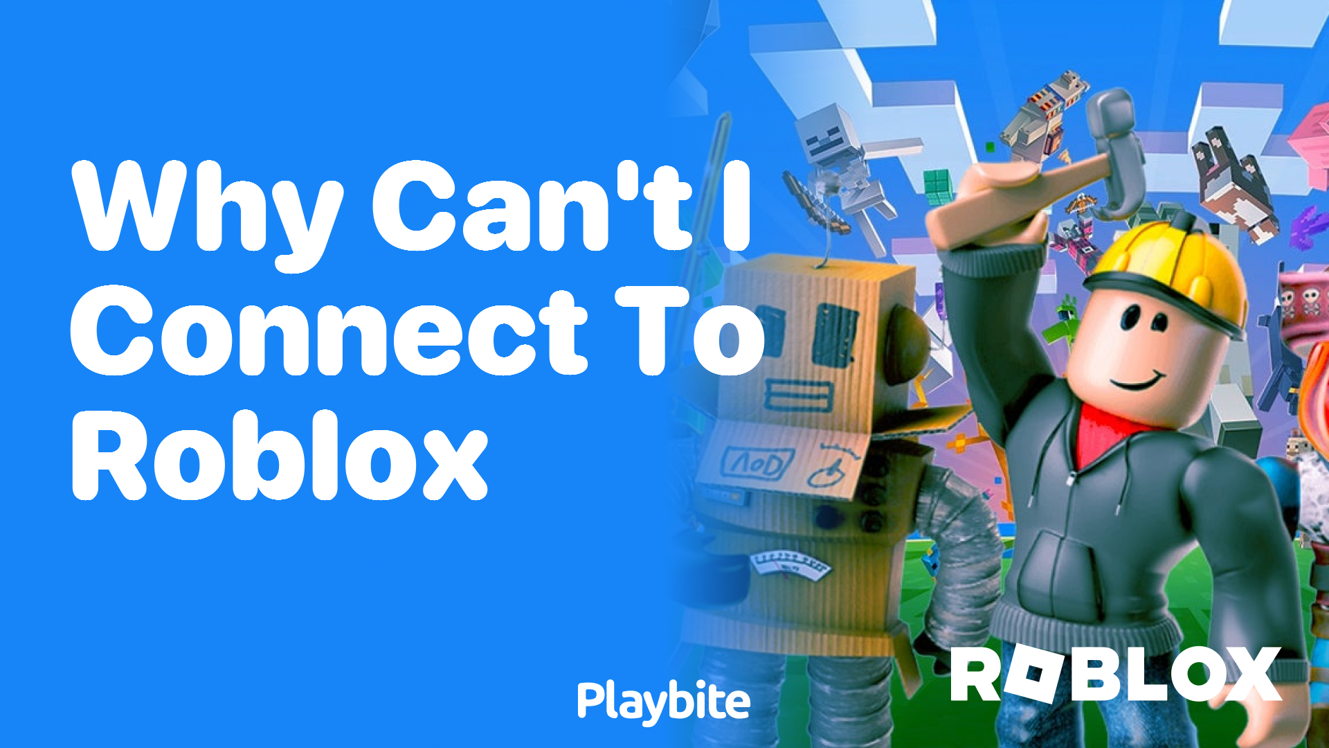 Why Can&#8217;t I Connect to Roblox? Find Solutions Here