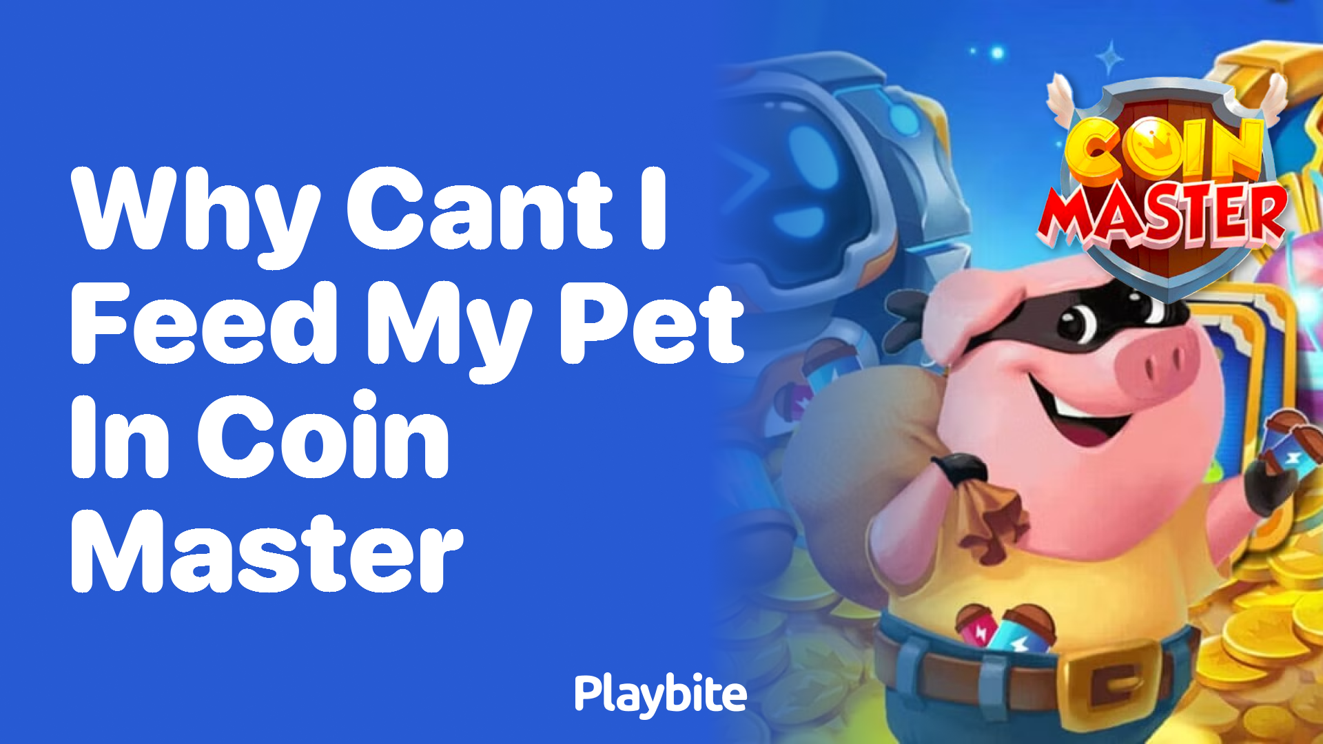 Why Can&#8217;t I Feed My Pet in Coin Master?