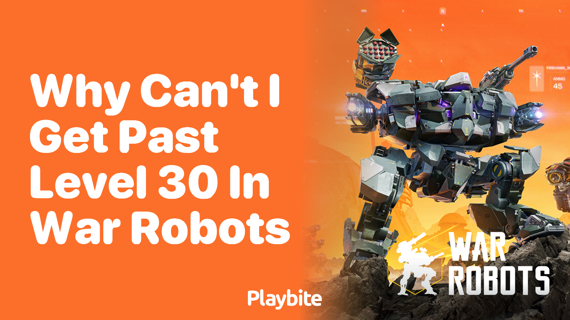 Struggling to Get Past Level 30 in War Robots? Here&#8217;s What You Need to Know