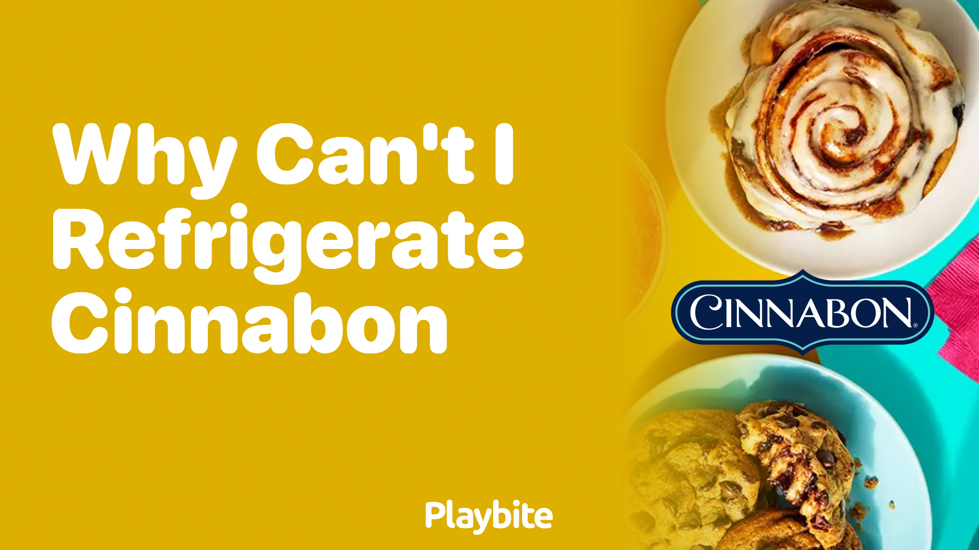 Why Can&#8217;t I Refrigerate Cinnabon? Unwrapping the Mystery