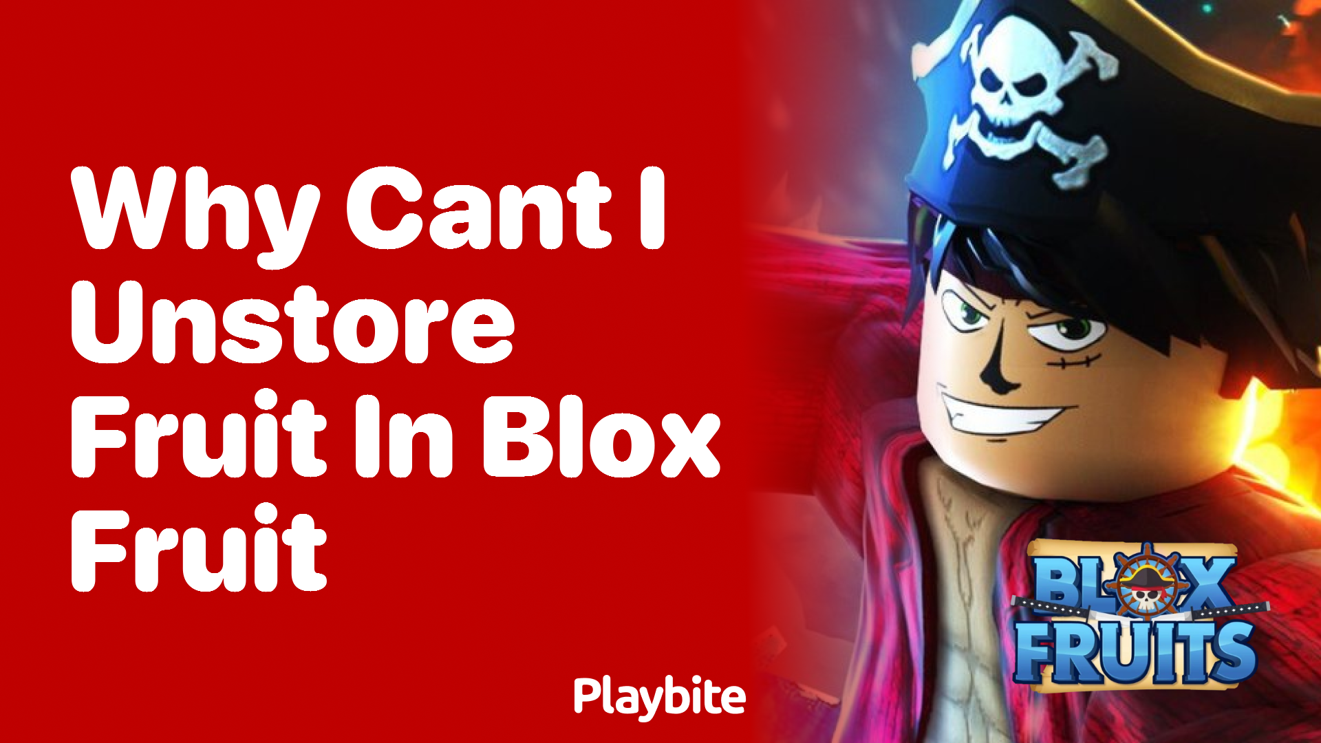 Why Can&#8217;t I Unstore Fruit in Blox Fruit? Explained!