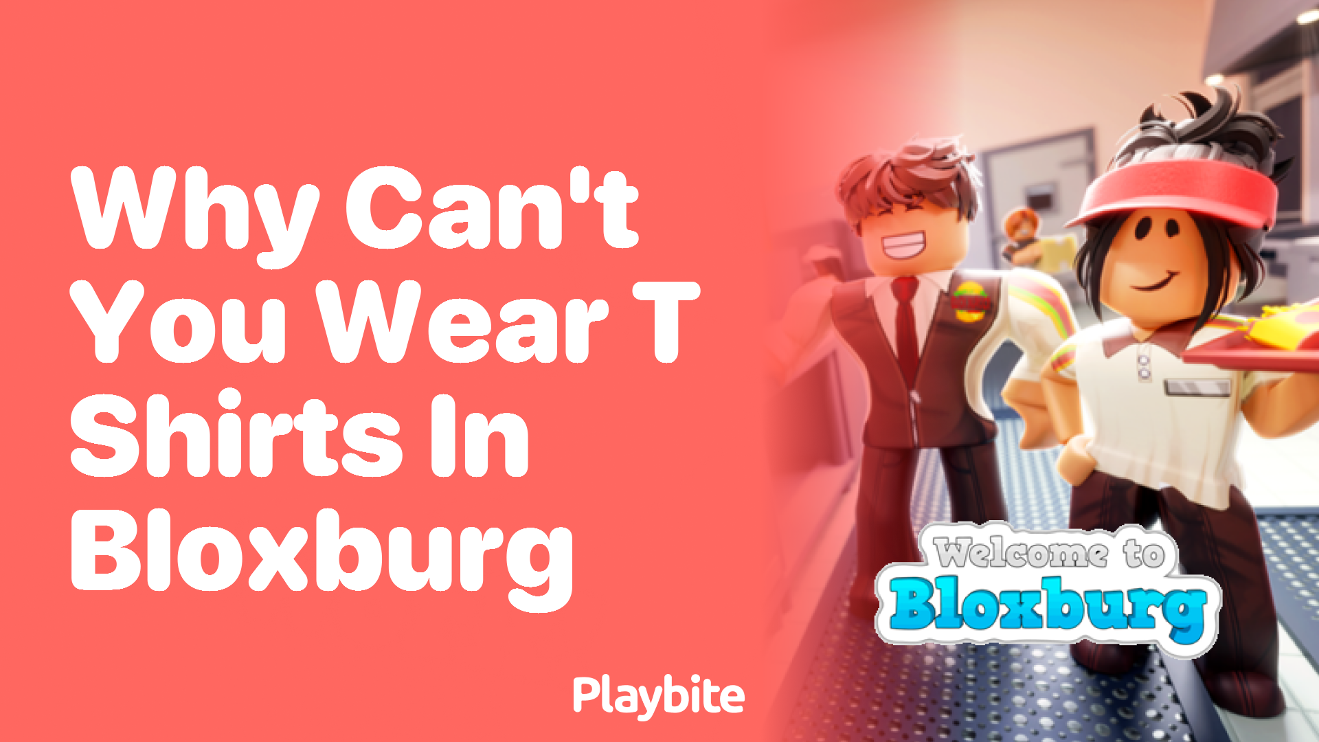 Why Can&#8217;t You Wear T-Shirts in Bloxburg?