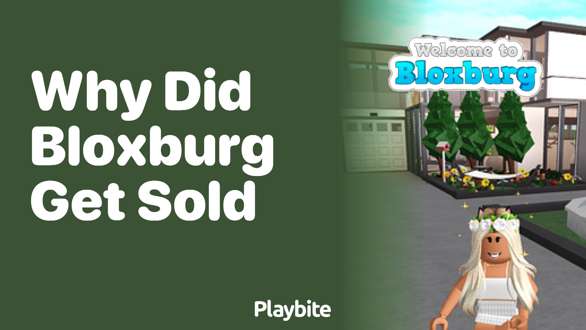 Why Did Bloxburg Get Sold?