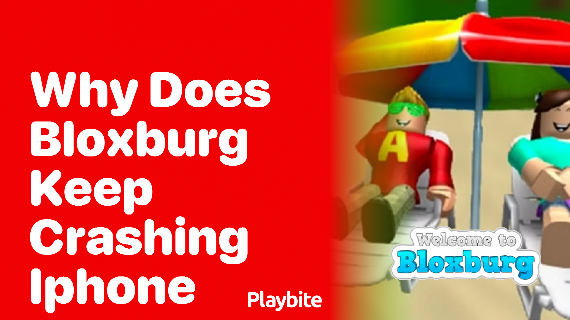 Why Does Bloxburg Keep Crashing on iPhone? Let's Find Out! Playbite