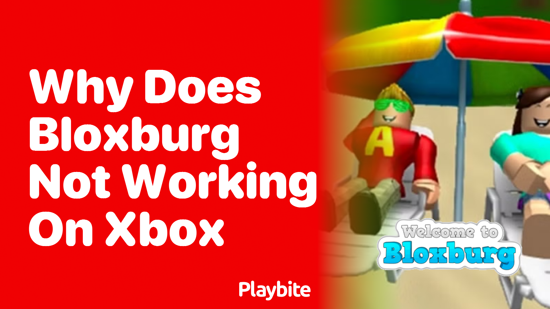 Why is Bloxburg Not Working on Xbox?