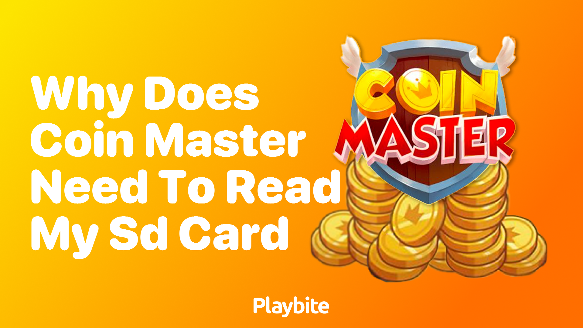 Why Does Coin Master Need to Read My SD Card?