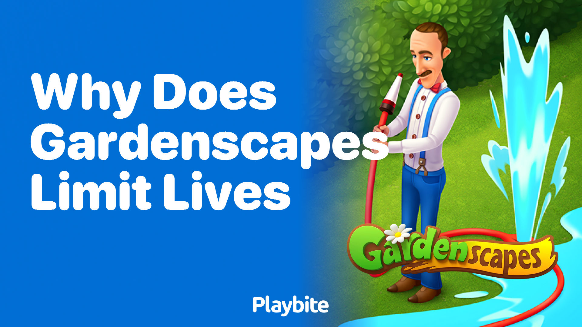 Why Does Gardenscapes Limit Lives?